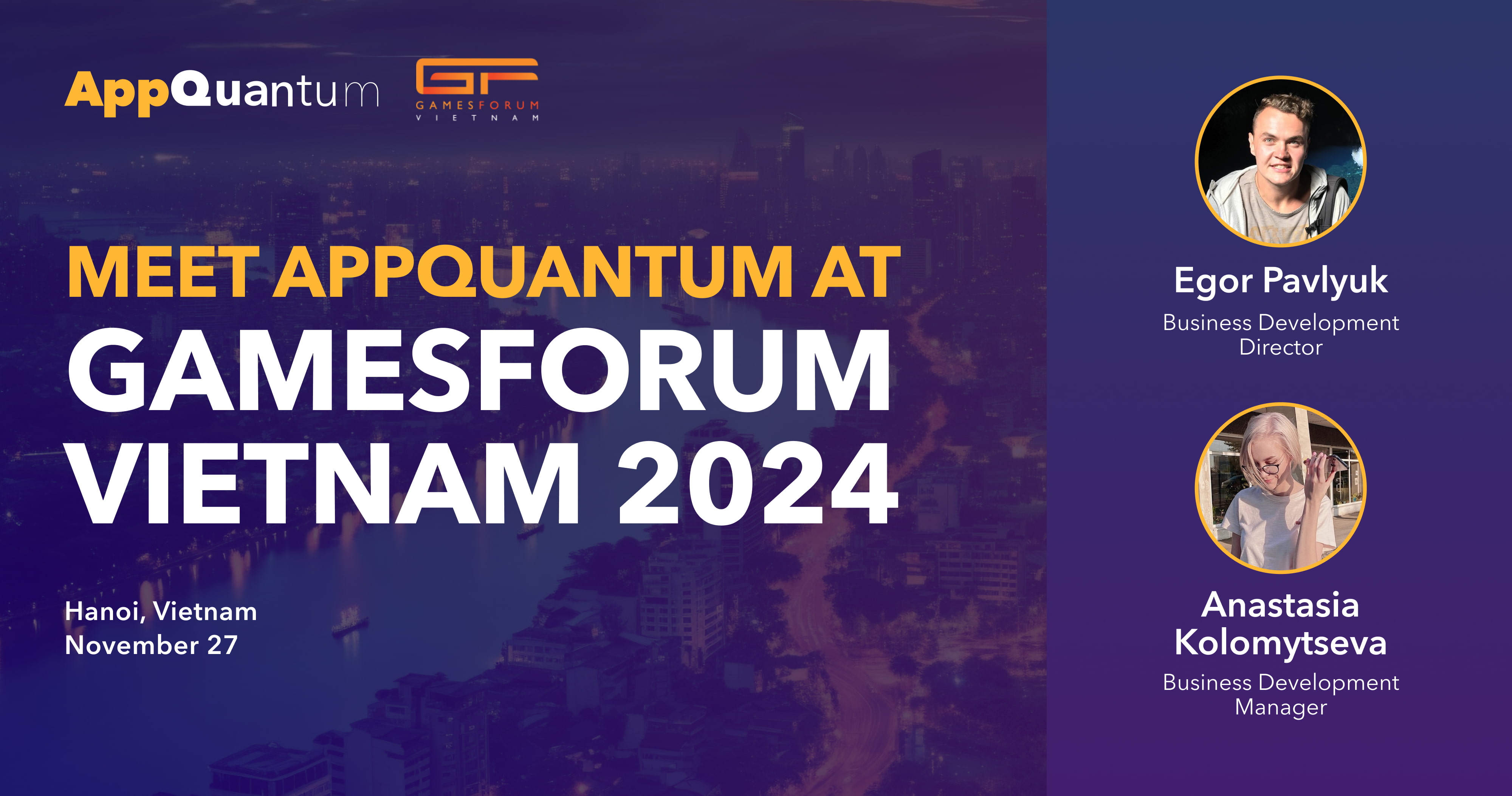 Meet AppQuantum at Gamesforum Vietnam 2024!